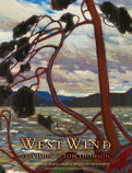 [WEST WIND: THE VISION OF TOM THOMPSON]